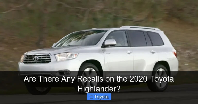 Are There Any Recalls on the 2020 Toyota Highlander?