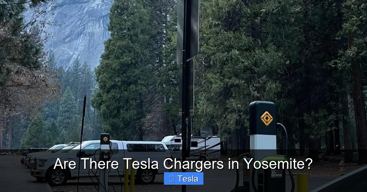 Are There Tesla Chargers in Yosemite?