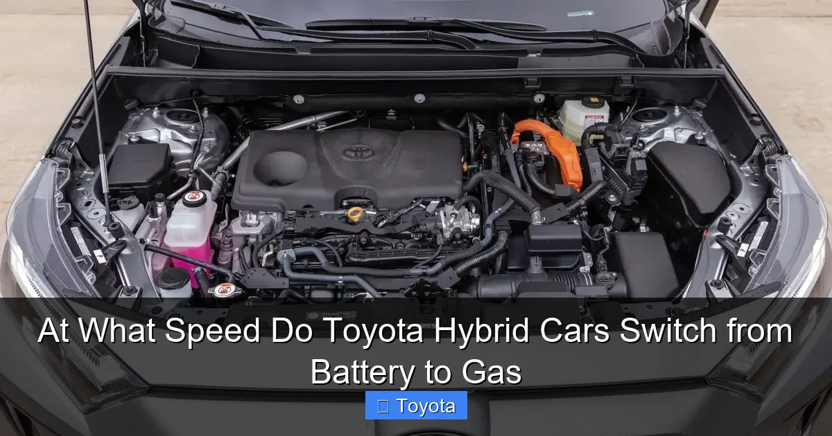 At What Speed Do Toyota Hybrid Cars Switch from Battery to Gas