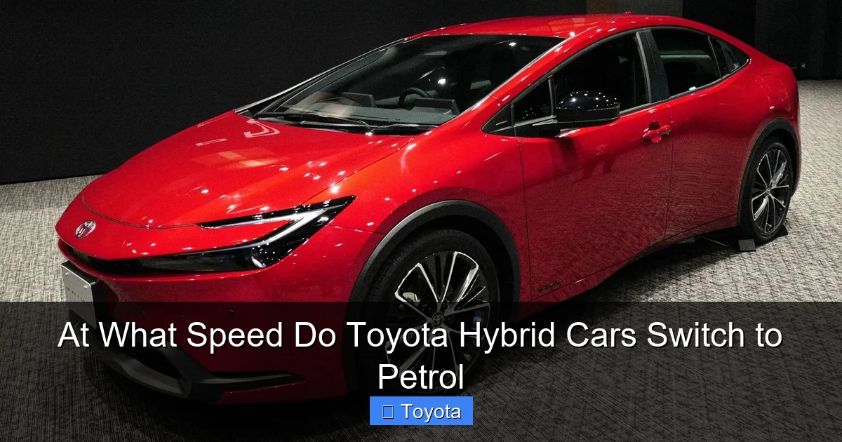 At What Speed Do Toyota Hybrid Cars Switch to Petrol
