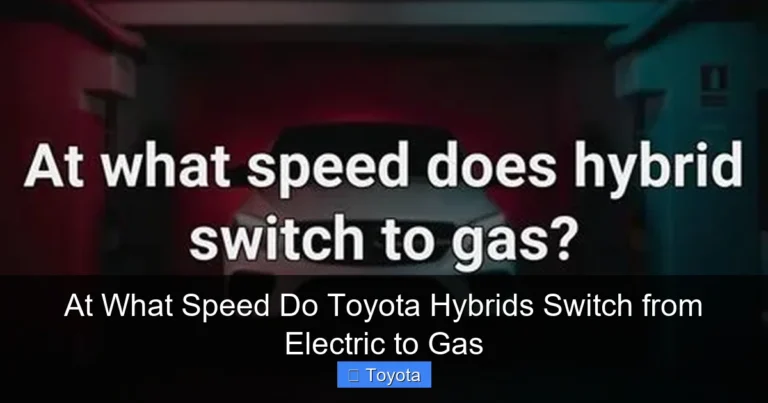 At What Speed Do Toyota Hybrids Switch from Electric to Gas