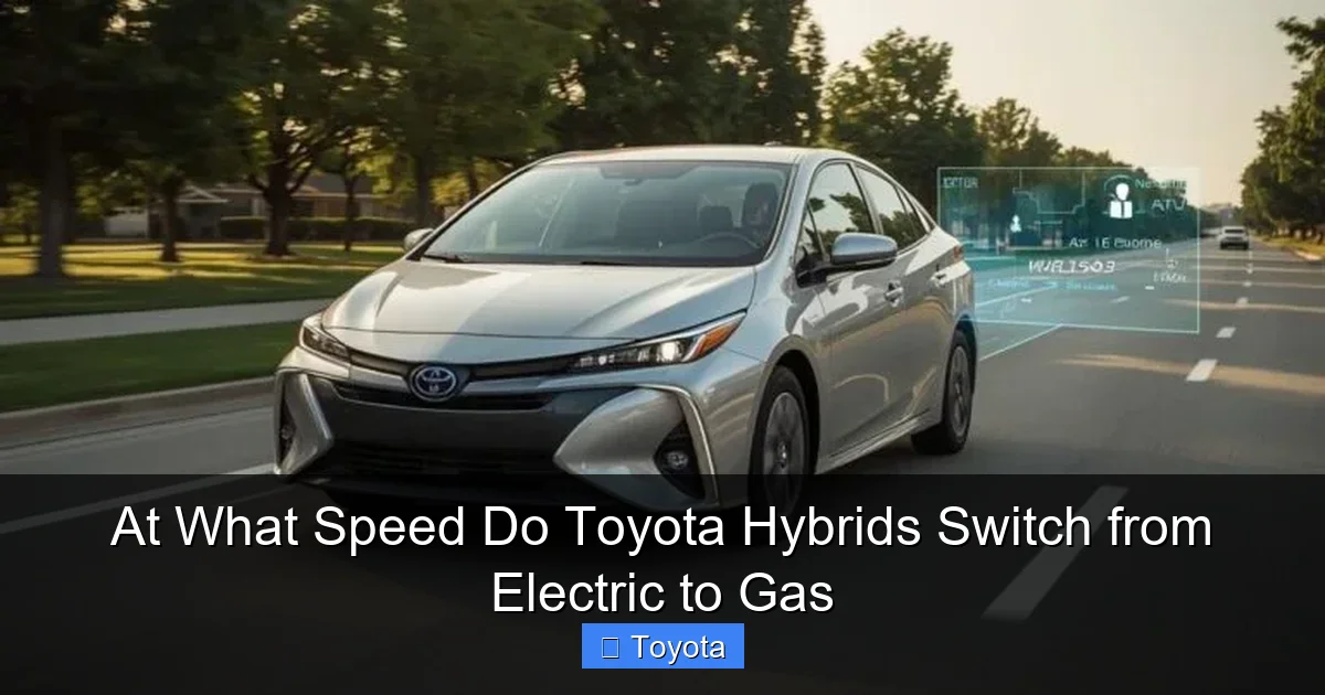 At What Speed Do Toyota Hybrids Switch from Electric to Gas