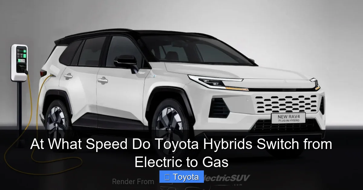 At What Speed Do Toyota Hybrids Switch from Electric to Gas