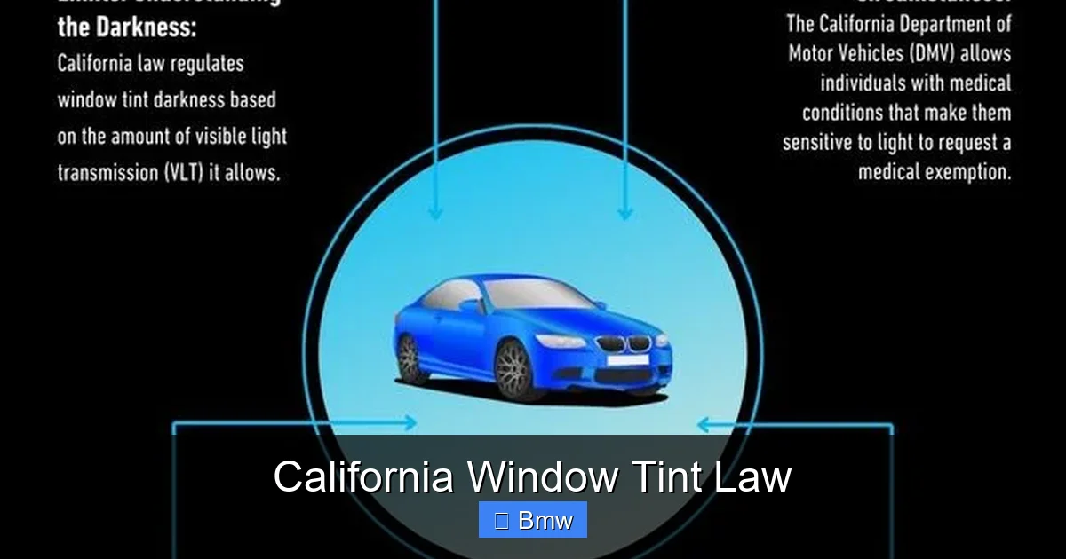 California Window Tint Law