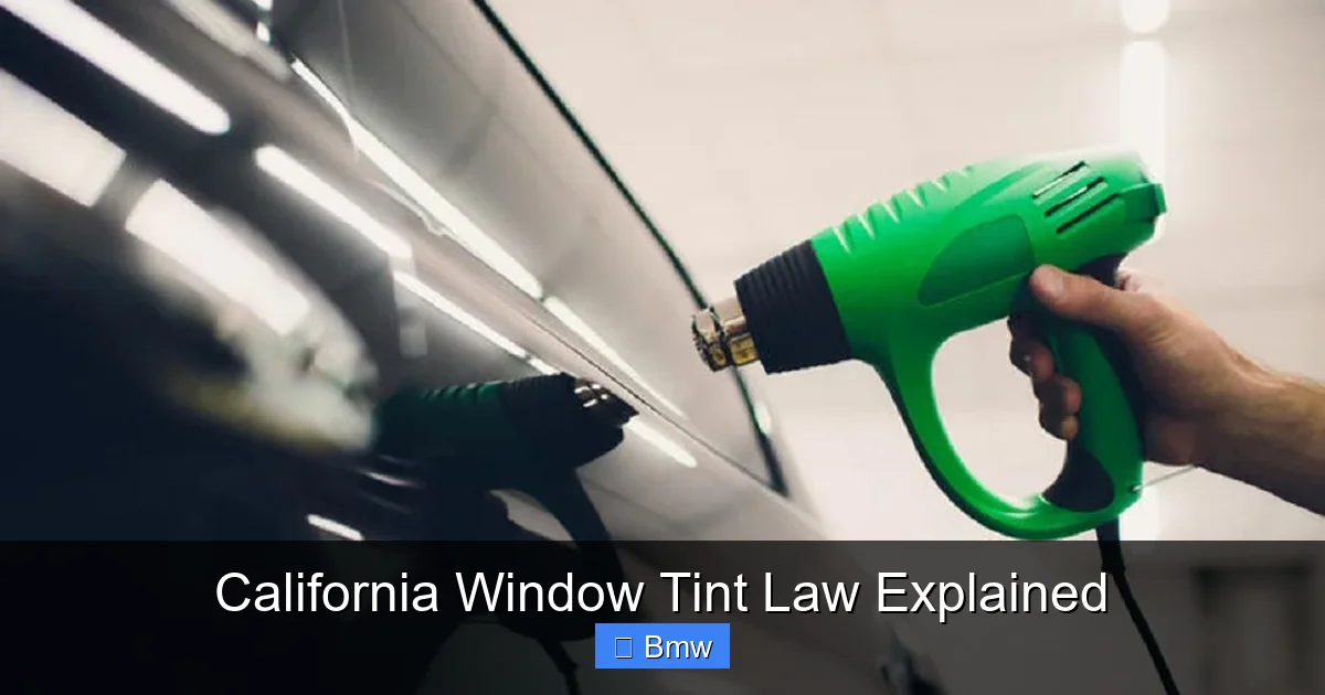 California Window Tint Law Explained
