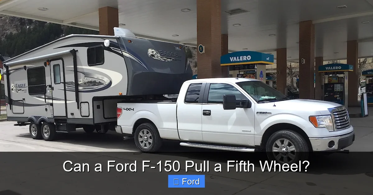 Can a Ford F-150 Pull a Fifth Wheel?