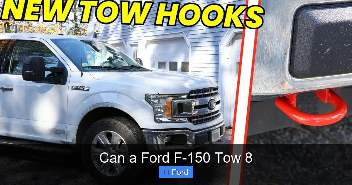 Can a Ford F-150 Tow 8