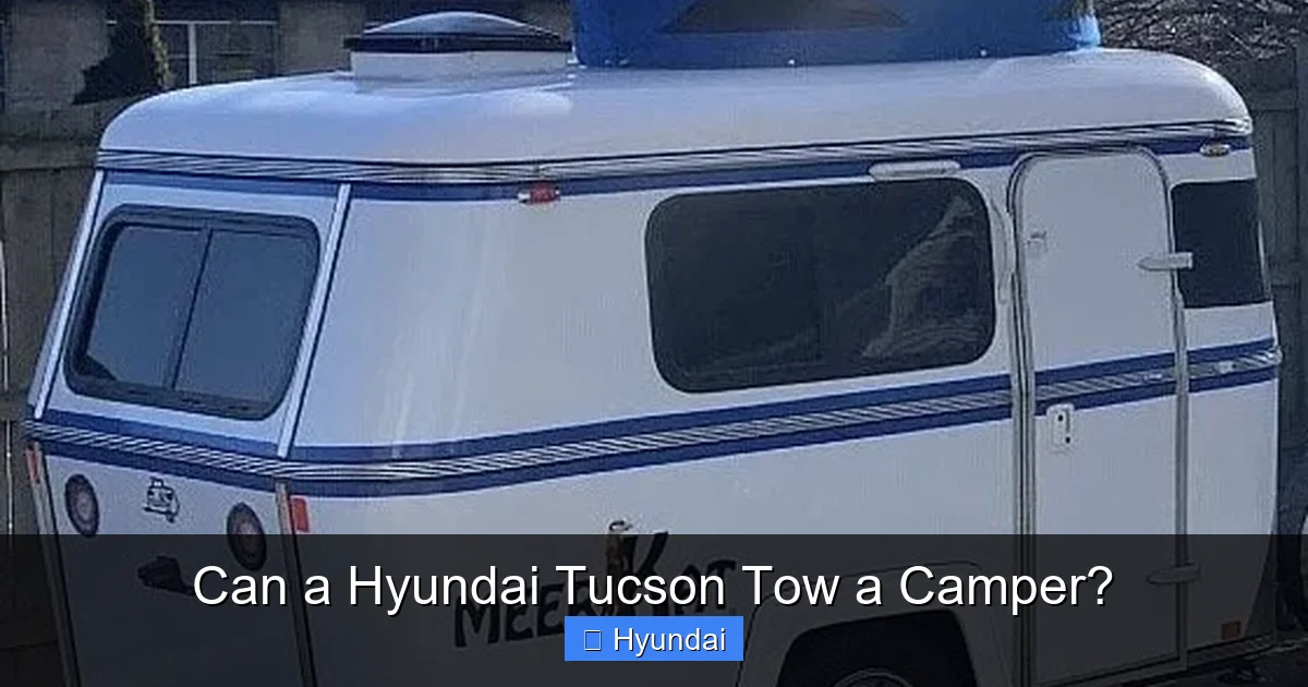 Can a Hyundai Tucson Tow a Camper?