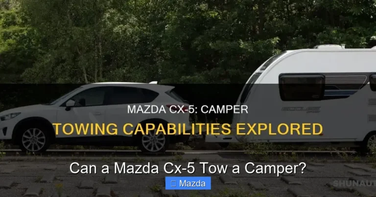 Can a Mazda Cx-5 Tow a Camper?