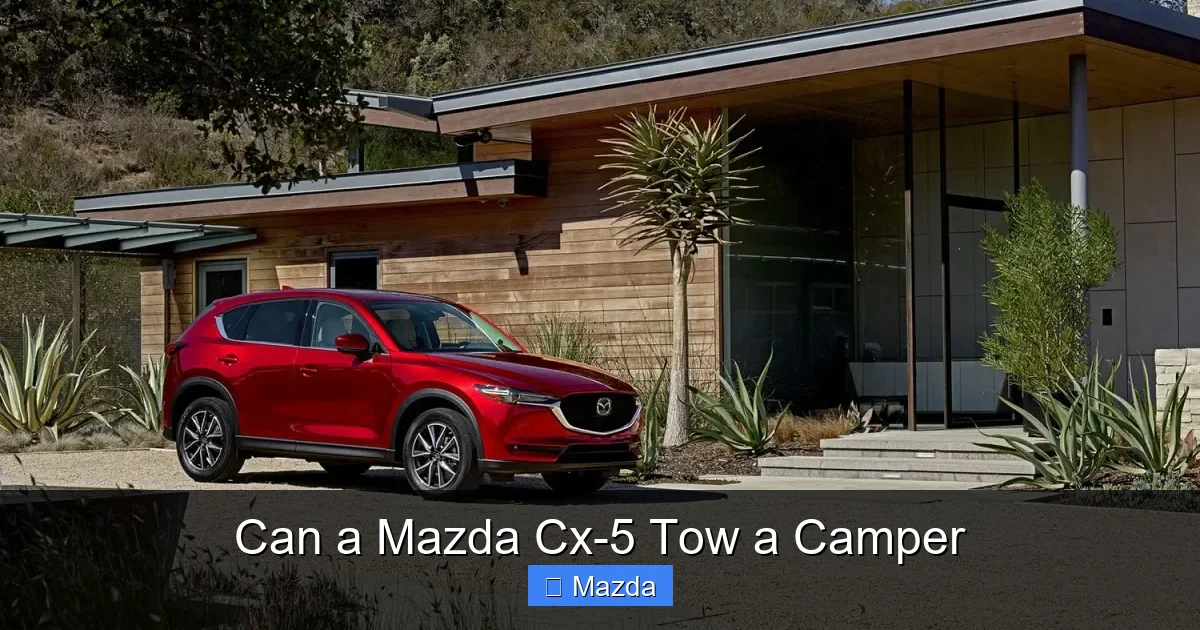 Can a Mazda Cx-5 Tow a Camper