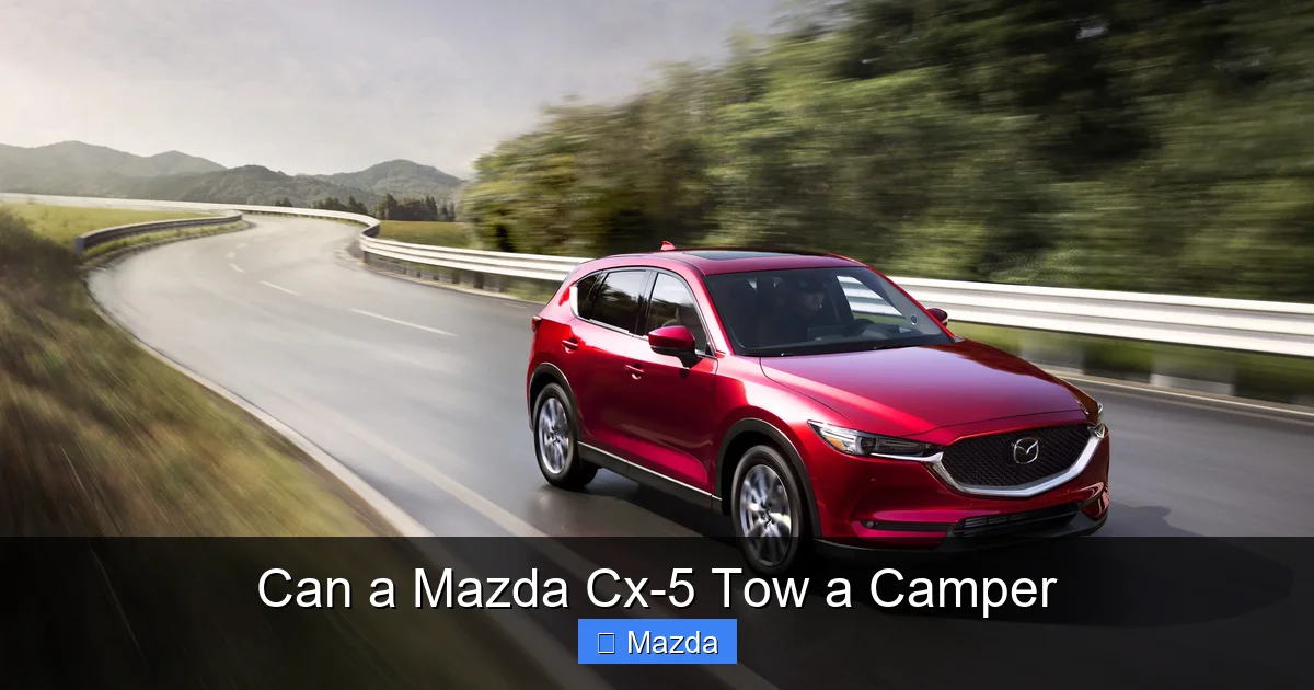 Can a Mazda Cx-5 Tow a Camper
