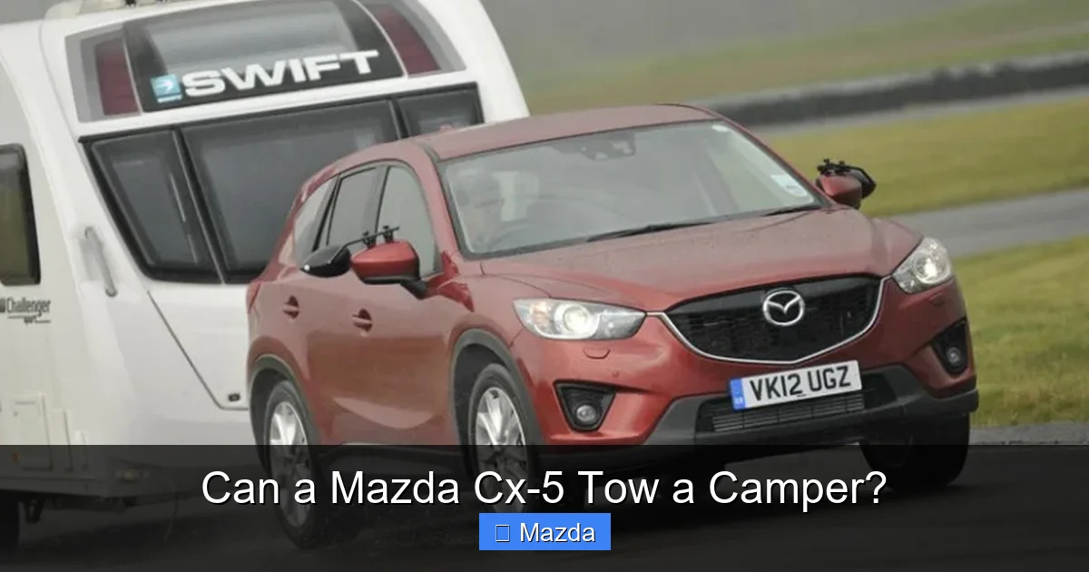 Can a Mazda Cx-5 Tow a Camper?
