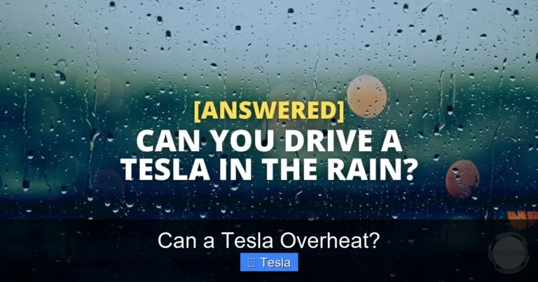 Can a Tesla Overheat?