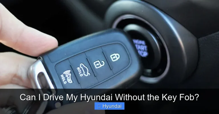 Can I Drive My Hyundai Without the Key Fob?
