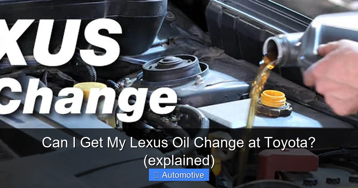 Can I Get My Lexus Oil Change at Toyota? (explained)