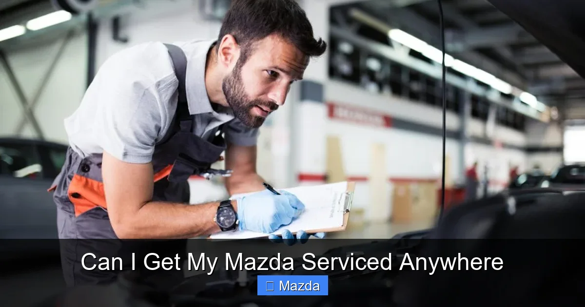 Can I Get My Mazda Serviced Anywhere