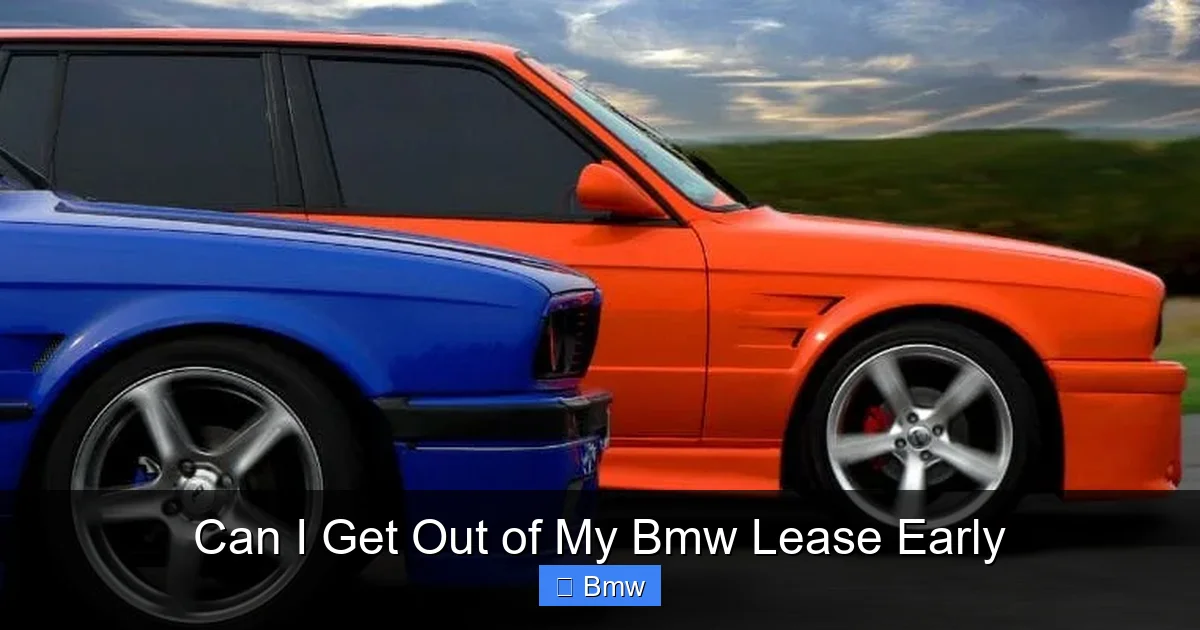 Can I Get Out of My Bmw Lease Early