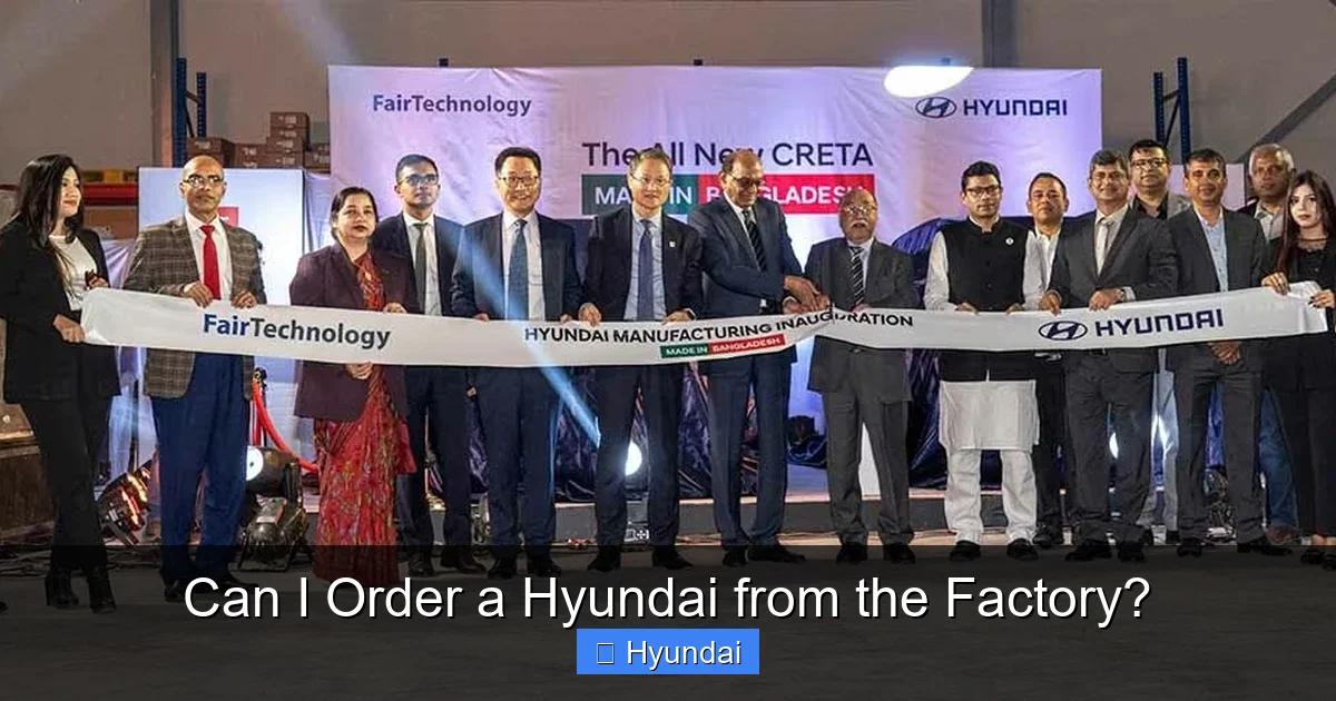 Can I Order a Hyundai from the Factory?