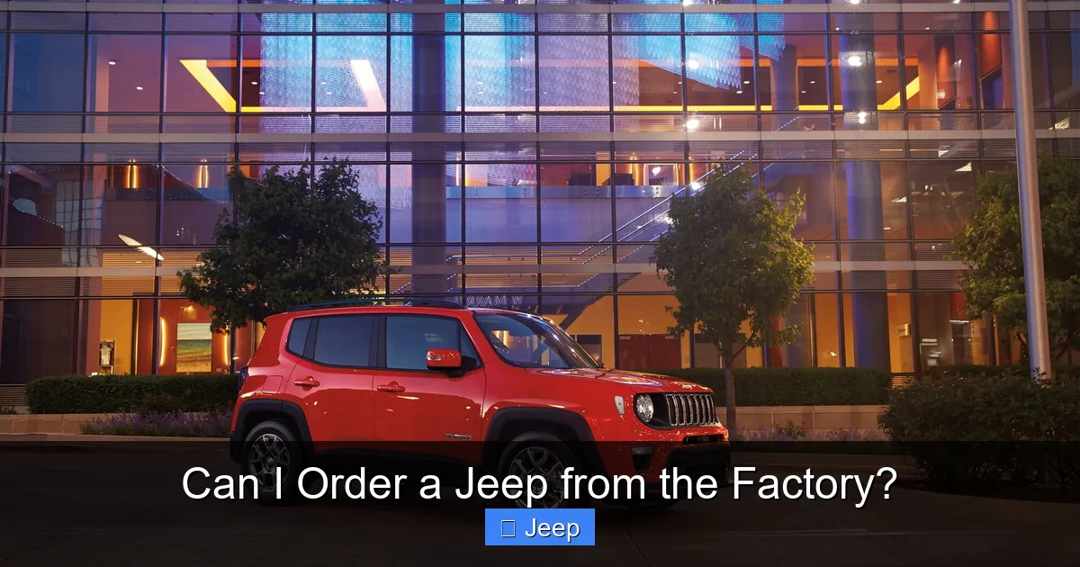 Can I Order a Jeep from the Factory?