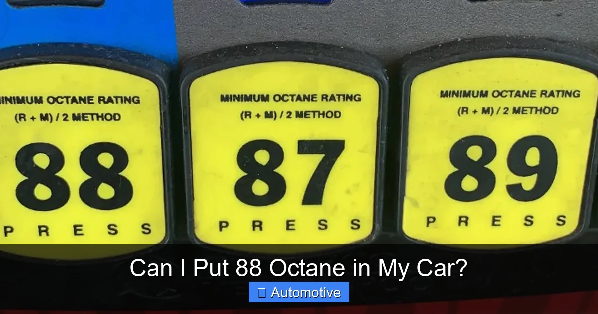 Can I Put 88 Octane in My Car?