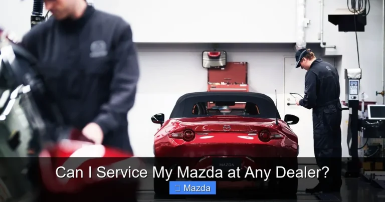 Can I Service My Mazda at Any Dealer?