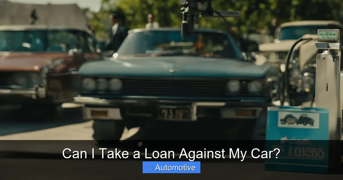 Can I Take a Loan Against My Car?