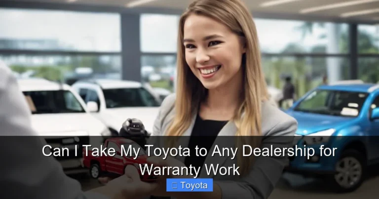 Can I Take My Toyota to Any Dealership for Warranty Work