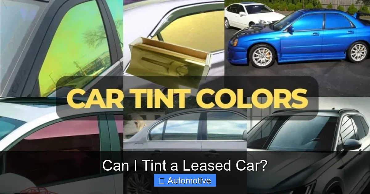 Can I Tint a Leased Car?