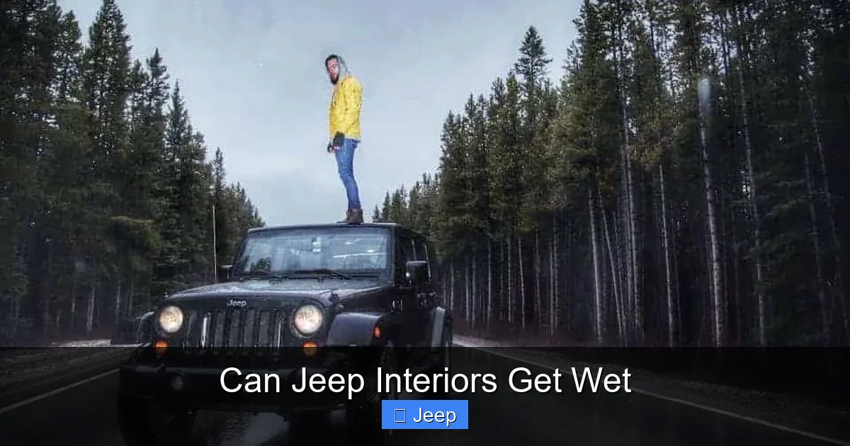Can Jeep Interiors Get Wet
