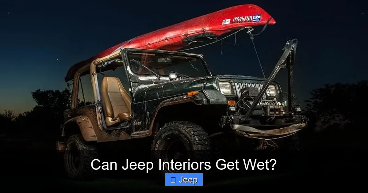 Can Jeep Interiors Get Wet?