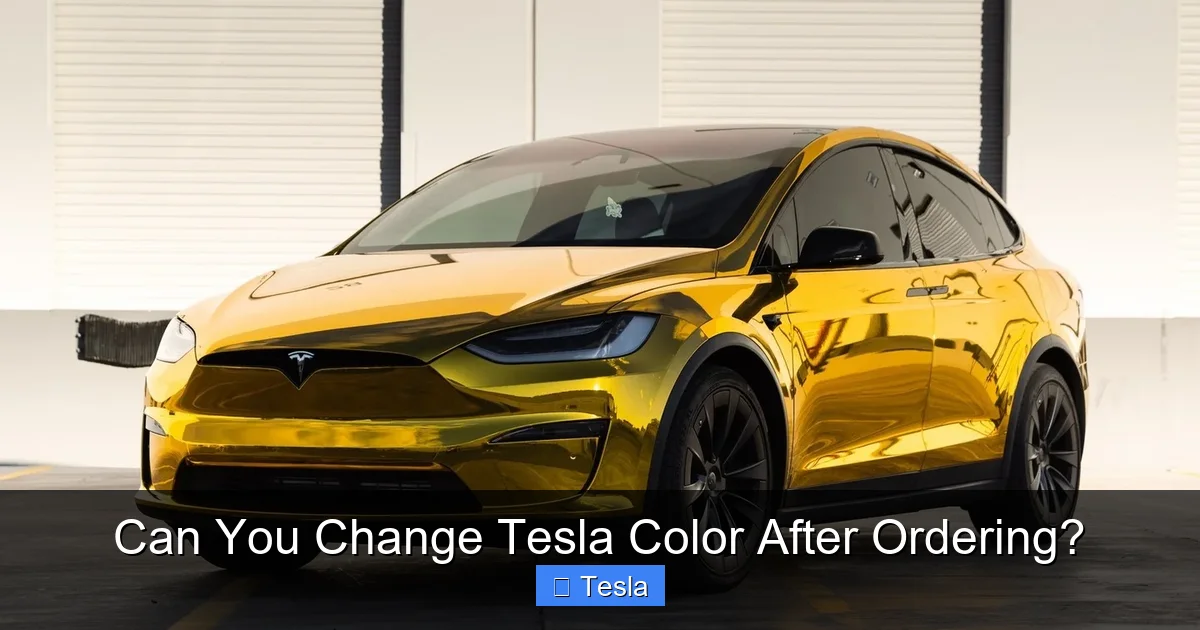 Can You Change Tesla Color After Ordering?