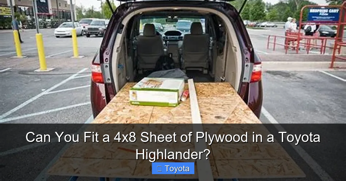Can You Fit a 4x8 Sheet of Plywood in a Toyota Highlander?
