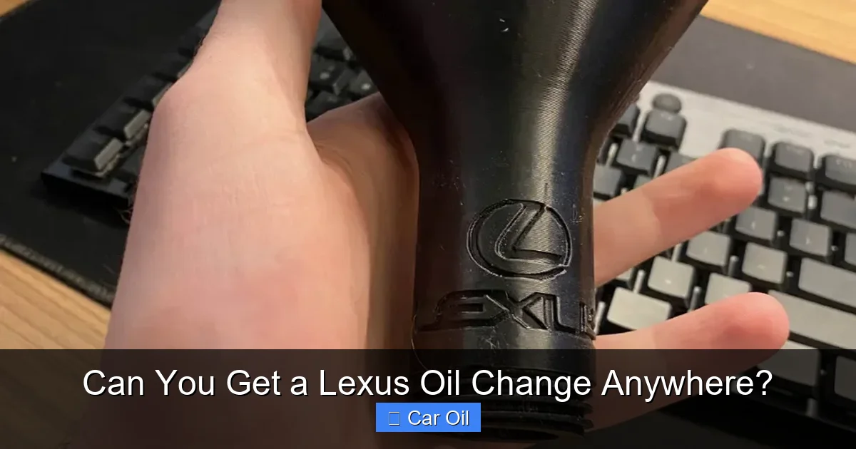 Can You Get a Lexus Oil Change Anywhere?