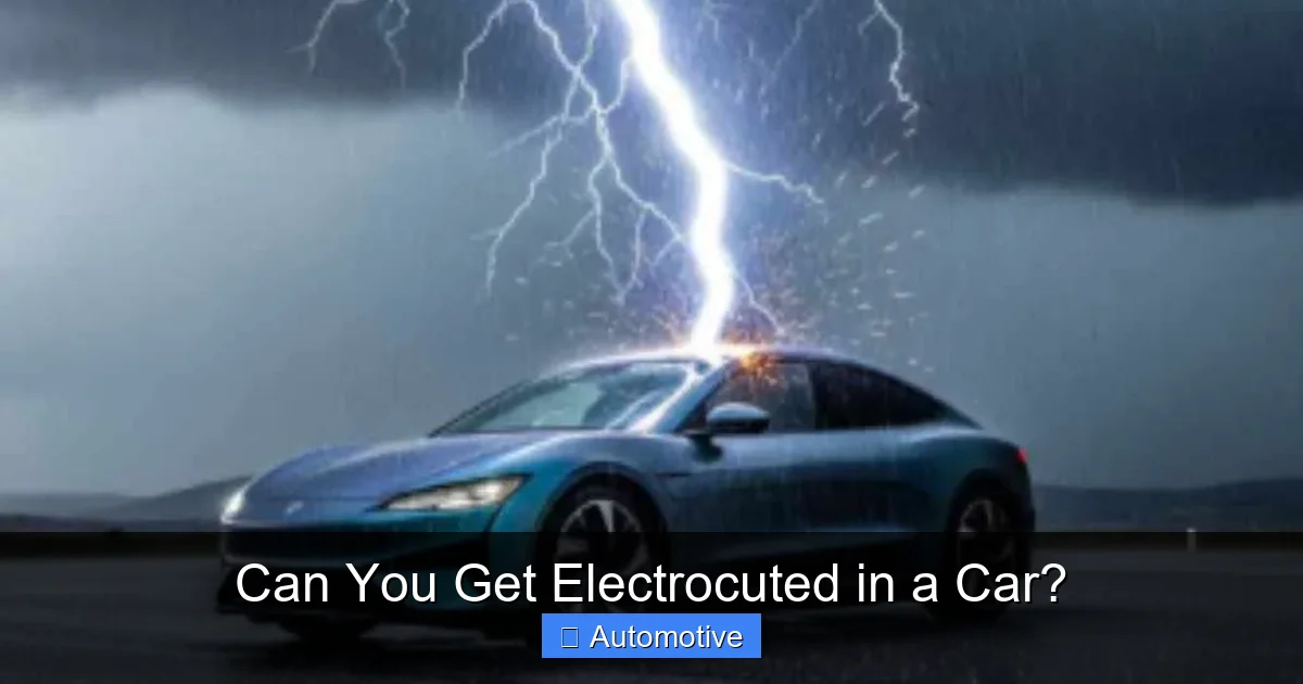 Can You Get Electrocuted in a Car?