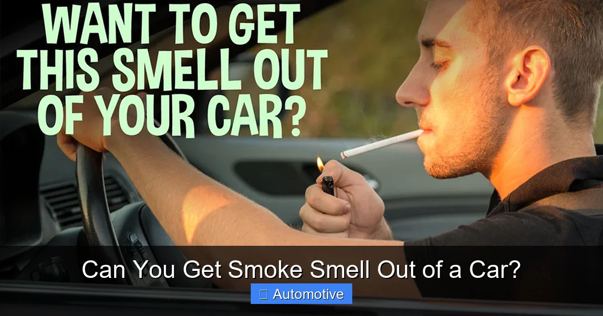 Can You Get Smoke Smell Out of a Car?