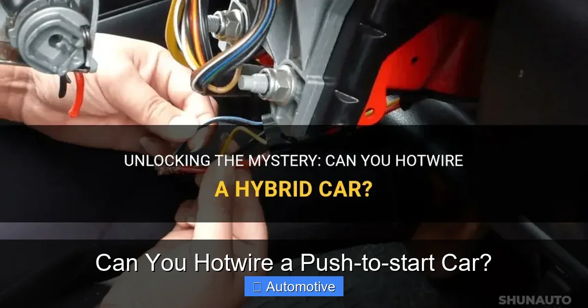 Can You Hotwire a Push-to-start Car?