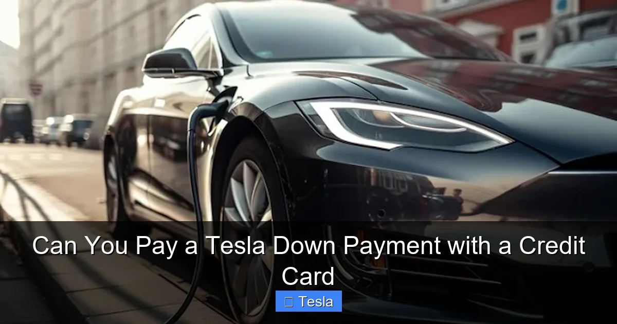 Can You Pay a Tesla Down Payment with a Credit Card