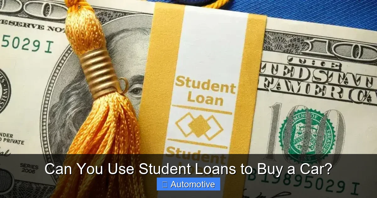 Can You Use Student Loans to Buy a Car?