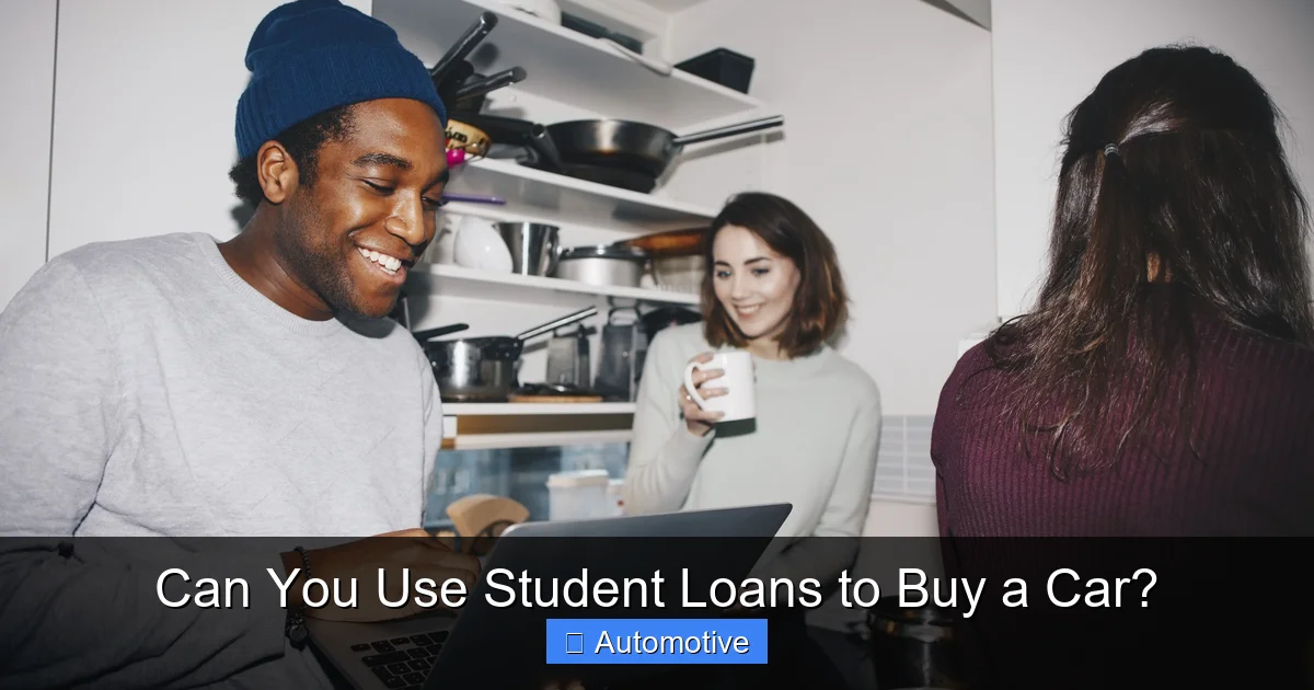 Can You Use Student Loans to Buy a Car?