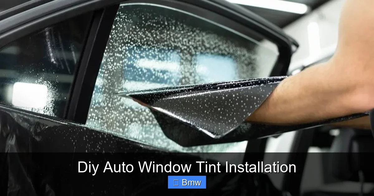 Diy Auto Window Tint Installation