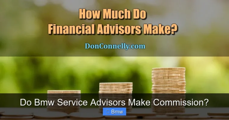 Do Bmw Service Advisors Make Commission?