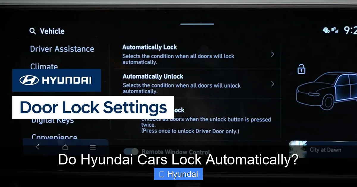 Do Hyundai Cars Lock Automatically?