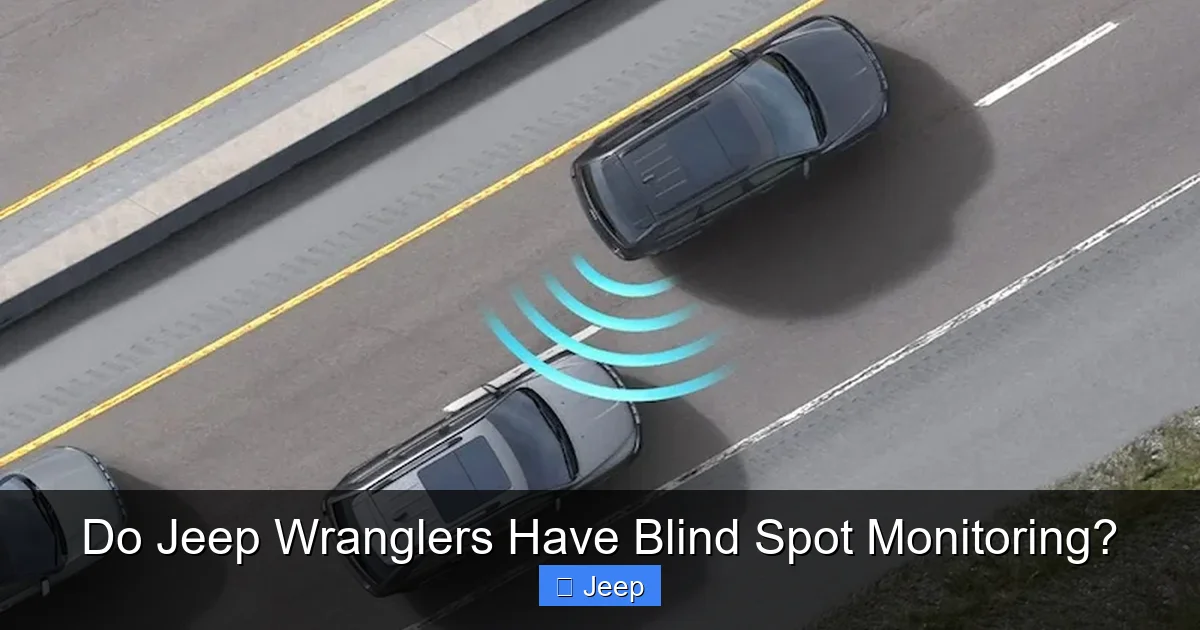 Do Jeep Wranglers Have Blind Spot Monitoring?
