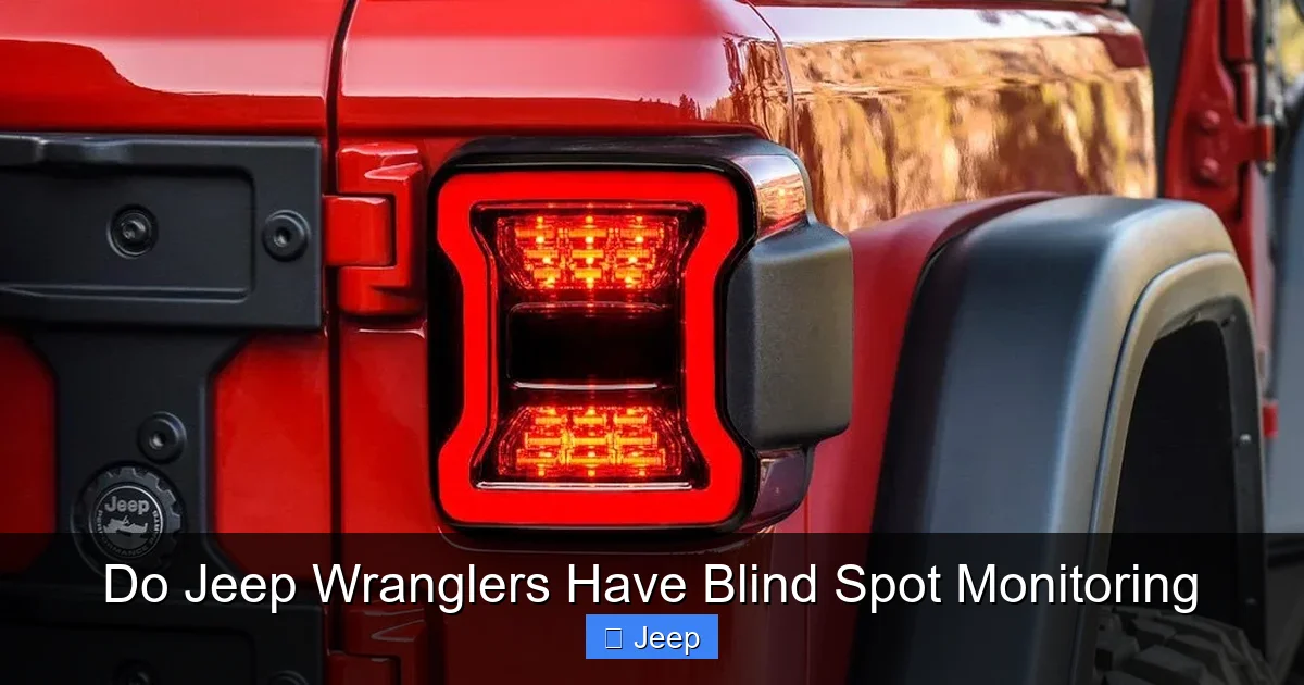Do Jeep Wranglers Have Blind Spot Monitoring