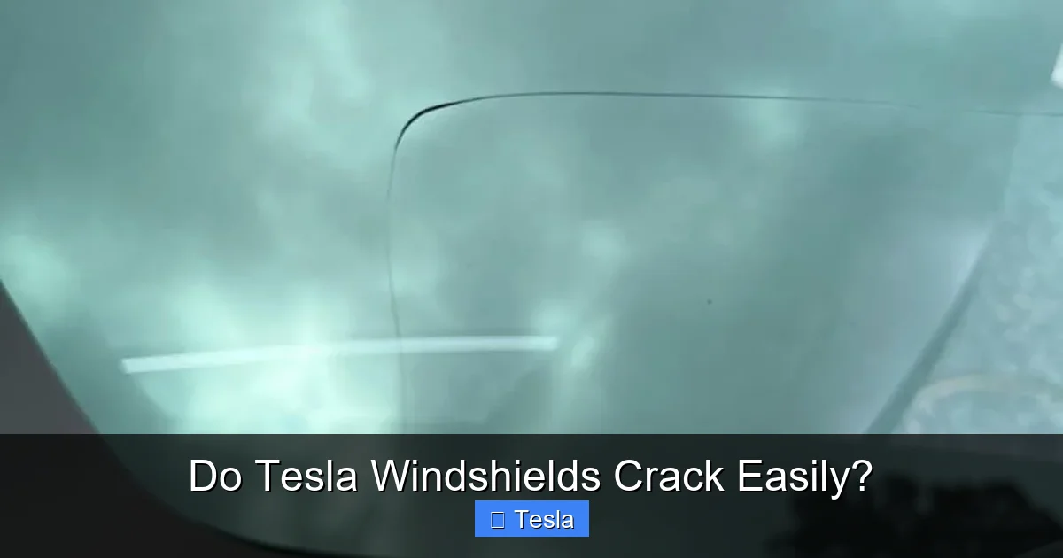 Do Tesla Windshields Crack Easily?