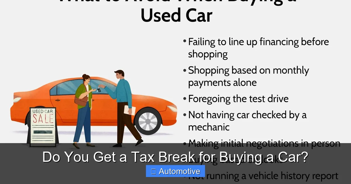 Do You Get a Tax Break for Buying a Car?