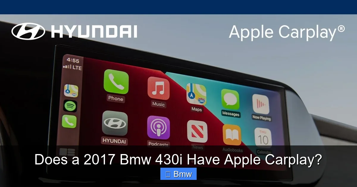 Does a 2017 Bmw 430i Have Apple Carplay?