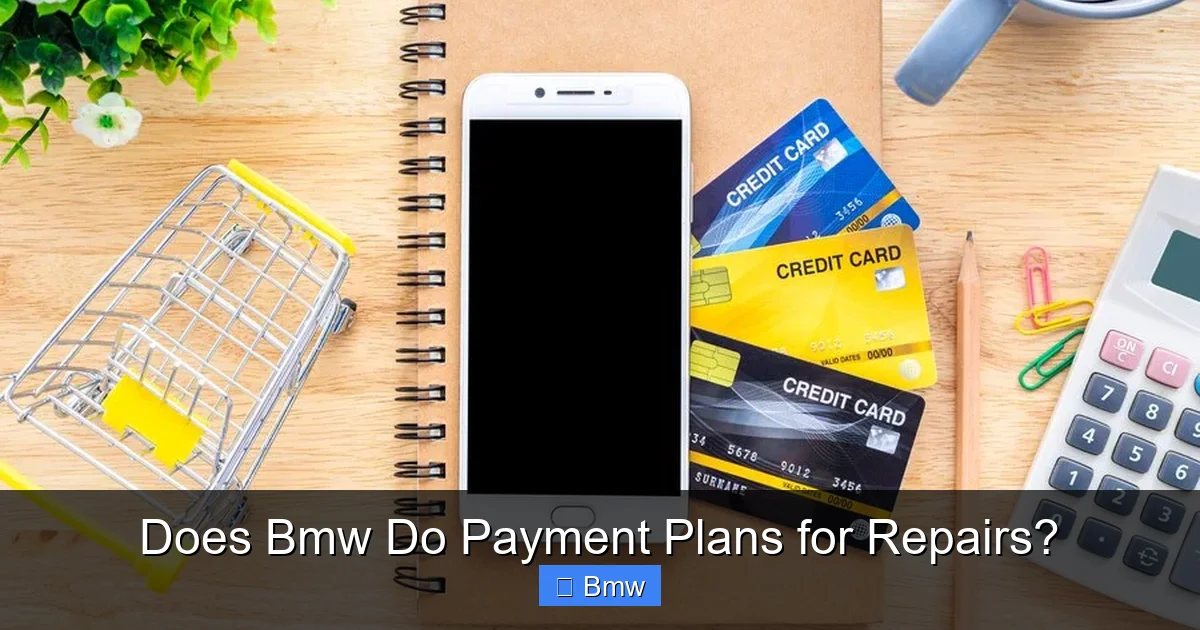Does Bmw Do Payment Plans for Repairs?