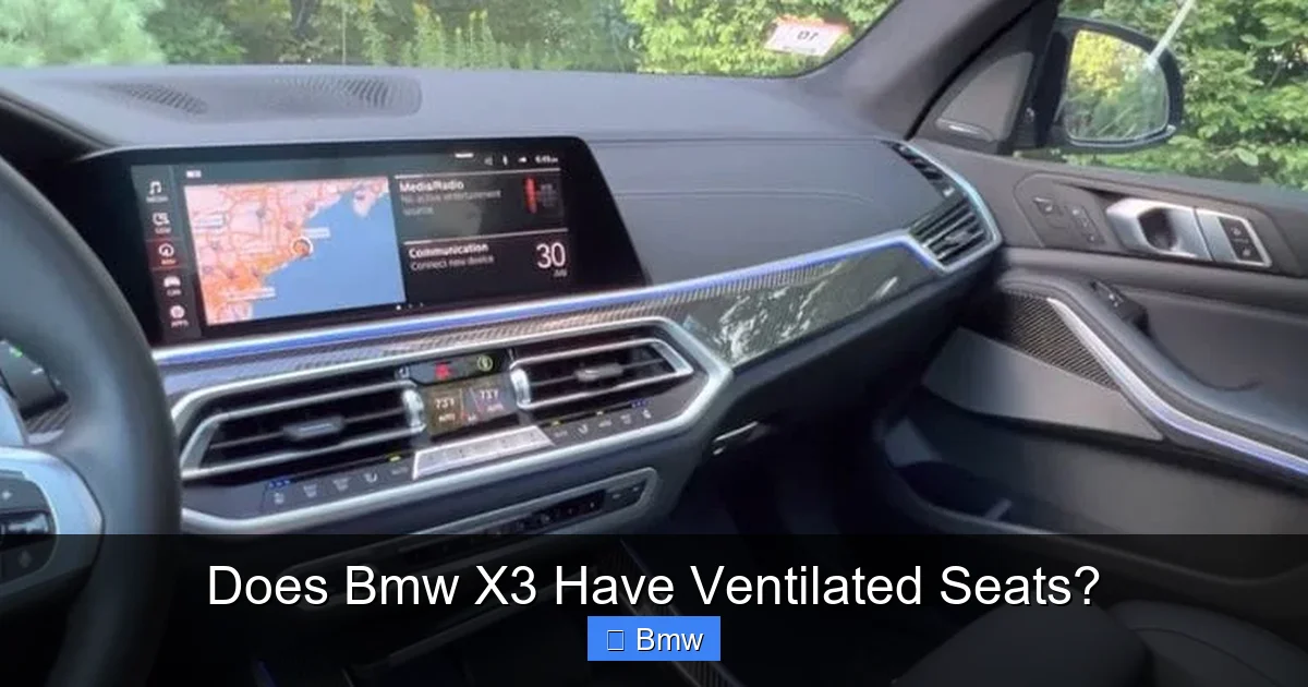 Does Bmw X3 Have Ventilated Seats?