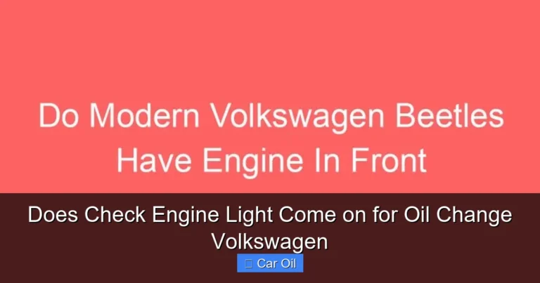 Does Check Engine Light Come on for Oil Change Volkswagen